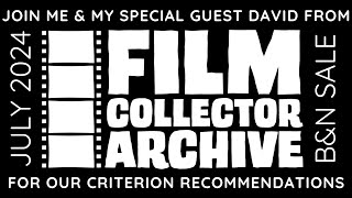 The Criterion Collection | 10 Recommendations with David from the Film Collector Archive