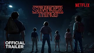 STRANGER THINGS 5  (2024)  | Final Season - Teaser Trailer | Netflix Series |