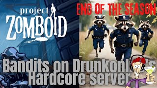 Bandits on Drunkonlife’s Hardcore server - Final episode