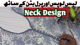 Neck Design Lace lups Fabric and Pearl Button ka sath || Easy Method