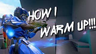 Halo 5 - How I Warm Up!!!