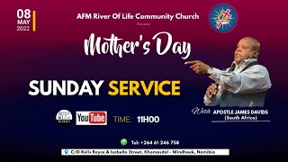 MOTHERS DAY SERVICE with Apostle James Davids