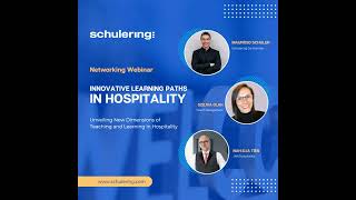 Episode 52. Networking Webinar: Innovative Learning Paths in Hospitality