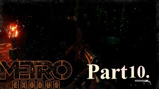 Metro Exodus - Part 10. - Finding the admiral and the horror of the dark tunnels