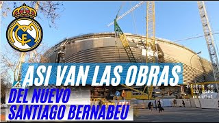 Asi van las obras del nuevo Santiago Bernabeu, Marzo 2023