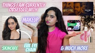 Things I am Currently Obsessed With ✨ Webseries Makeup Skincare & much more 🥳