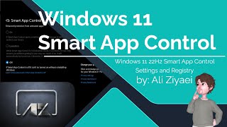 Windows 11 22H2 Smart App Control Settings and Registry