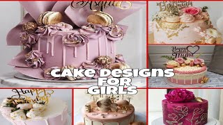 cake designs for girls