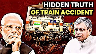 "Odisha Train Accident: What REALLY Happened ?