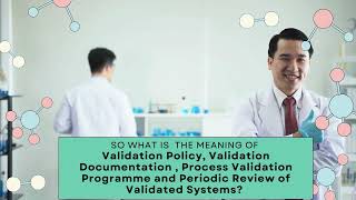 All about Validation In the Pharmaceutical industry