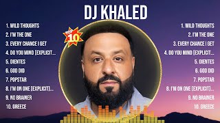 DJ Khaled Top Hits Popular Songs - Top 10 Song Collection