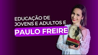 EJA e Paulo Freire ]