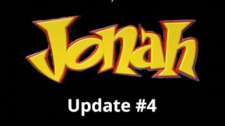 Jonah Collab Update #4