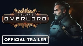 Stellaris: Overlord Expansion - Official Trailer | PS4,PS5 Games | PC Games | Ubisoft PK