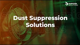 Dust Suppression Solutions