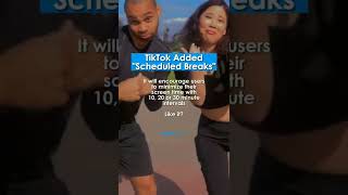 TikTok Added "Scheduled Breaks"