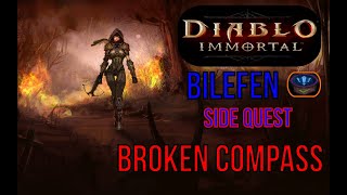 Diablo Immortal gameplay 🎮 Bilefen , Side Quest - Broken Compass