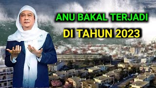 Abuya uci • kajadian anu bakal terjadi tahun 2023.