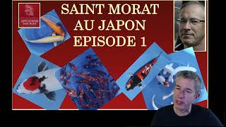 Saint Morat au Japon, à la pêche au koi !!