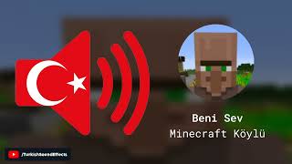 Beni Sev - Minecraft Köylü - Ses Efekti