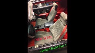 Camaro Build Part 1: Seats