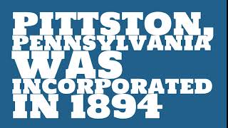 When was Pittston, Pennsylvania founded?