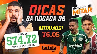 DICAS RODADA 9 - CARTOLA FC 2023 - TIME PARA MITAR RODADA 9