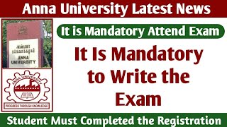 Anna University Latest News! | Students Must Completed the Registration! - Arrear Exam Latest Update