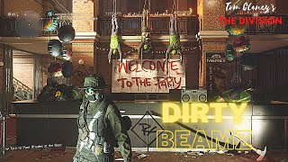 Tom Clancy's The Division 1.8.3 | Dirty Beamz (Division Montage #22 ) | PVP | Dark Zone |