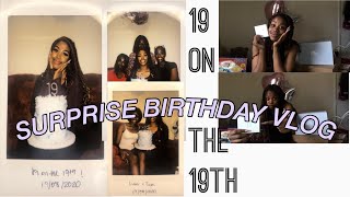 19TH BIRTHDAY VLOG | SURPRISE | WHAT I GOT FOR MY BIRTHDAY