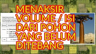 cara mudah menaksir volume pohon berdiri