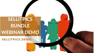 SellitPics Bundle Webinar Demo