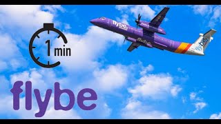 The New Flybe: Everything you need to know in ONE MINUTE!