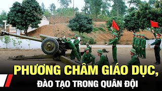 Phương châm giáo dục, đào tạo trong quân đội