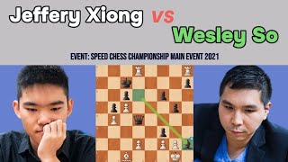 Intense Chess Battle: Jeffery Xiong vs Wesley So - Speed Chess Championship Main Event 2021