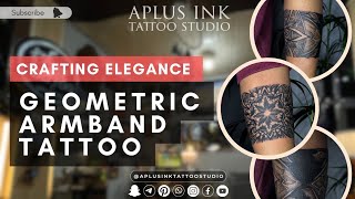 Geometric Armband Tattoo | Crafting Elegance | Tattoo Making-Process Video