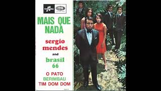 Sérgio Mendes - Mais Que Nada (Original 7'' Vinyl) 1966