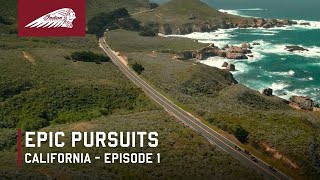 Epic Pursuits | California  (Ep. 1)