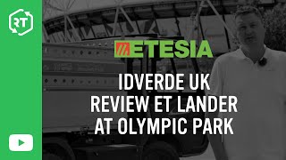 idverde UK Review ET Lander at Olympic Park