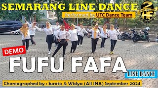 DEMO #FUFU #FAFA #LINE #DANCE | #semarang UTC #Dance #Team - Choreo : Suroto & Widya (INA) Sept 2024