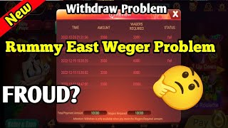 Rummy East Weger Problem Kaise Solve Karen || Rummy East Withdrawal Problem || New Rummy Earning App