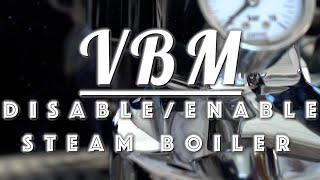 How to: Disable/Enable Steam Boiler Through Menu on VBM Dual Boiler Espresso Machines