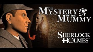 Sherlock Holmes: The Mystery of the Mummy - Level 3