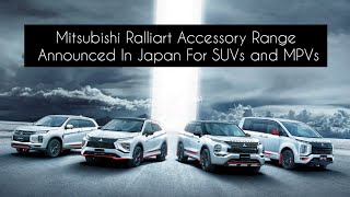 Mitsubishi Ralliart Accessory Range Announced In Japan For SUVs and MPVs