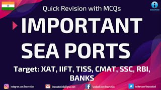 Important Sea Ports in India | GK MCQs on Sea Ports | XAT, IIFT, TISSNET, CMAT, SSC, RBI and Banks