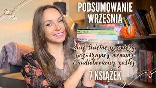 Podsumowanie WRZEŚNIA 🍂 7 książek i mały zastój 😩