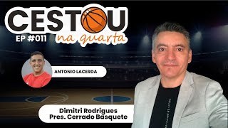 CESTOU NA QUARTA | #011 - Dimitri Rodrigues