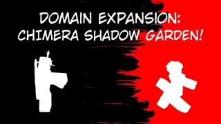 Chimera Shadow Garden is Gone. Here's Why - Jujutsu Shenanigans