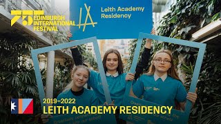 Leith Academy Residency 2019–2022 | Edinburgh International Festival