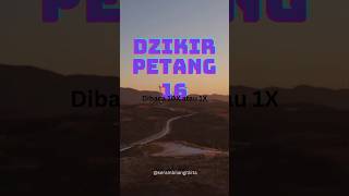 Dzikir Petang 16 #serambilangitkita #videoshorts